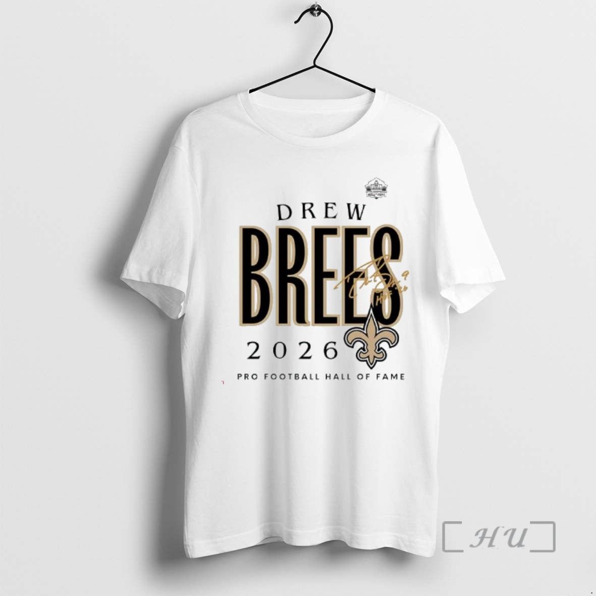 Officials Drew Brees Saints Class Of 2026 Pro Football Hall Of Fame Logo Premium T-Shirts, Hoodie, Sweatshirt
