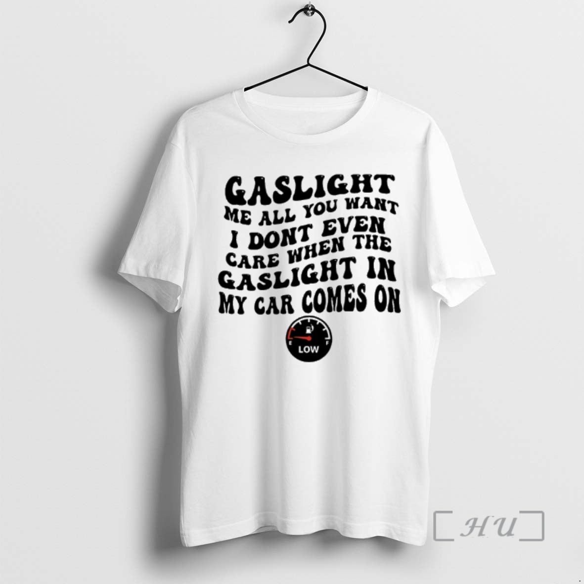 Officials Gaslight Me All You Want I Dont Even Care When The Gaslight My Car T-Shirts, Hoodie, Sweatshirt | PodTeesHub.com