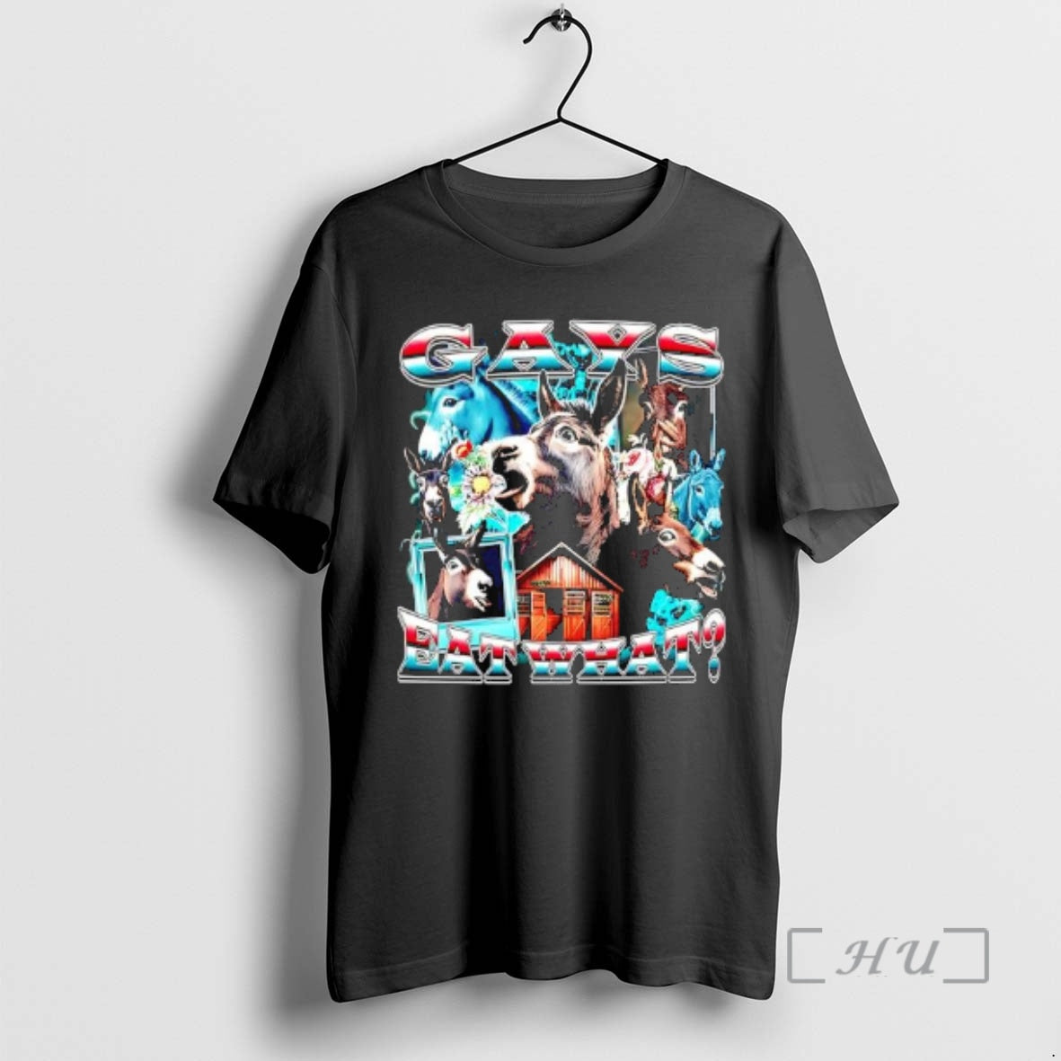 Officials Gays Eat What Donkeys Graphic T-Shirts, Hoodie, Sweatshirt | PodTeesHub.com