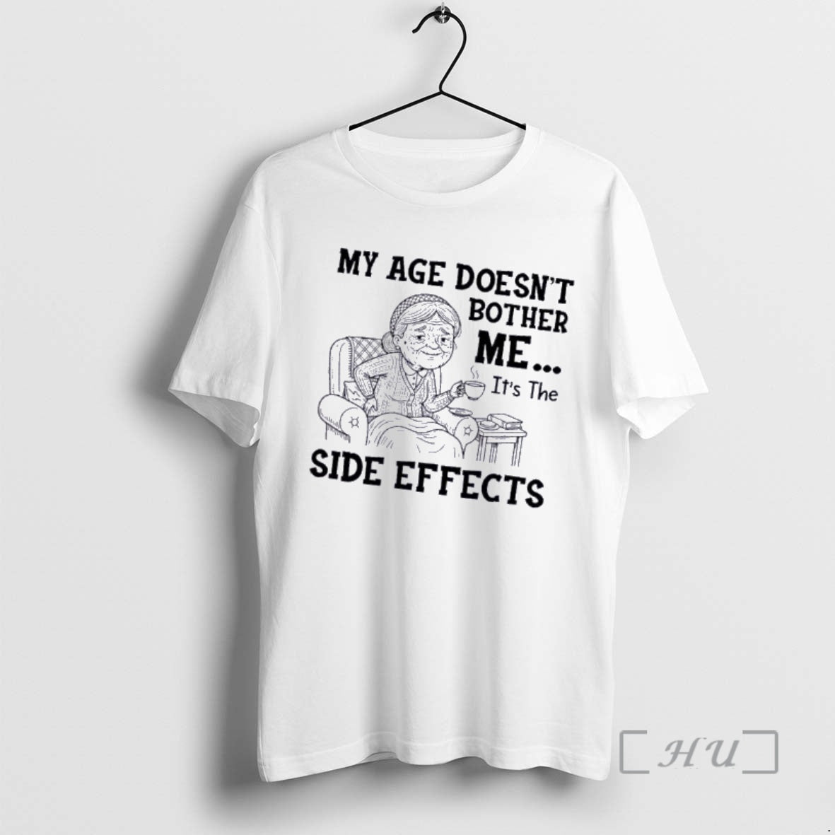 Officials Grandma My Age Doesnt Bother Me Its The Side Effects Premium T Shirts Sweater Hoodie, Sweatshirt | PodTeesHub.com