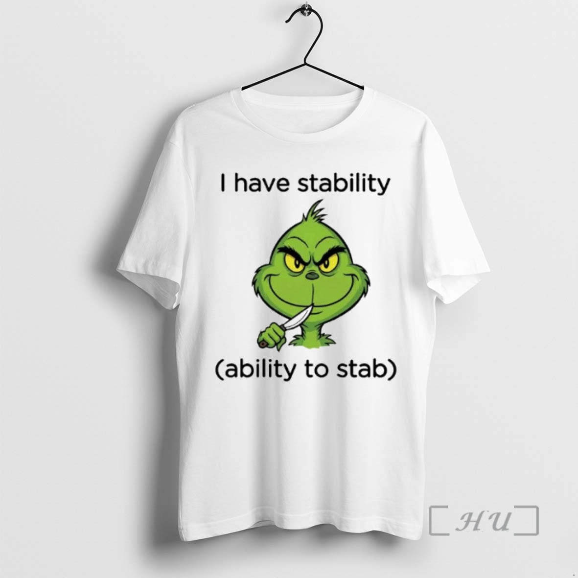 Officials Grinch I Have Stability Ability To Stab Ornaments T-Shirts, Hoodie, Sweatshirt | PodTeesHub.com