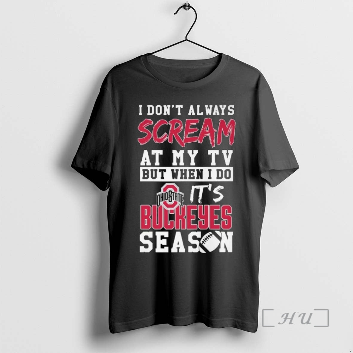 Officials I Dont Always Scream At My Tv But When I Do Its Ohio State T-Shirts, Hoodie, Sweatshirt | PodTeesHub.com