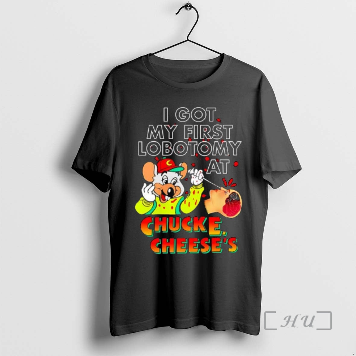 Officials I Got My First Lobotomy At Chuck E T-Shirts, Hoodie, Sweatshirt | PodTeesHub.com