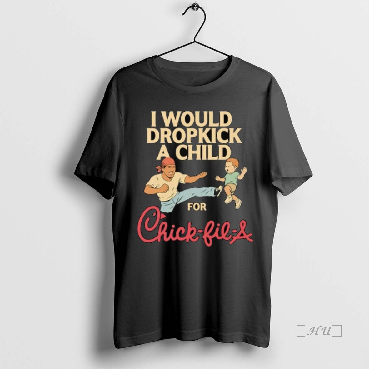 Officials I Would Dropkick A Child For Chick Fil A Long Sleve Premium T Shirts Hoodie, Sweatshirt | PodTeesHub.com
