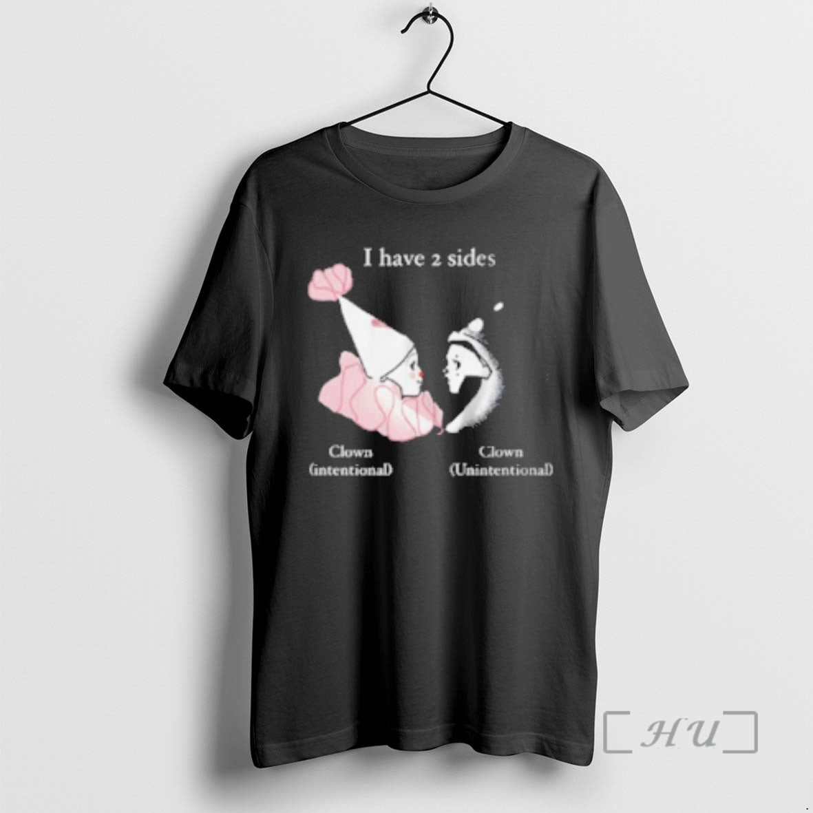Officials I Have Two Sides Clown T-Shirts, Hoodie, Sweatshirt | PodTeesHub.com