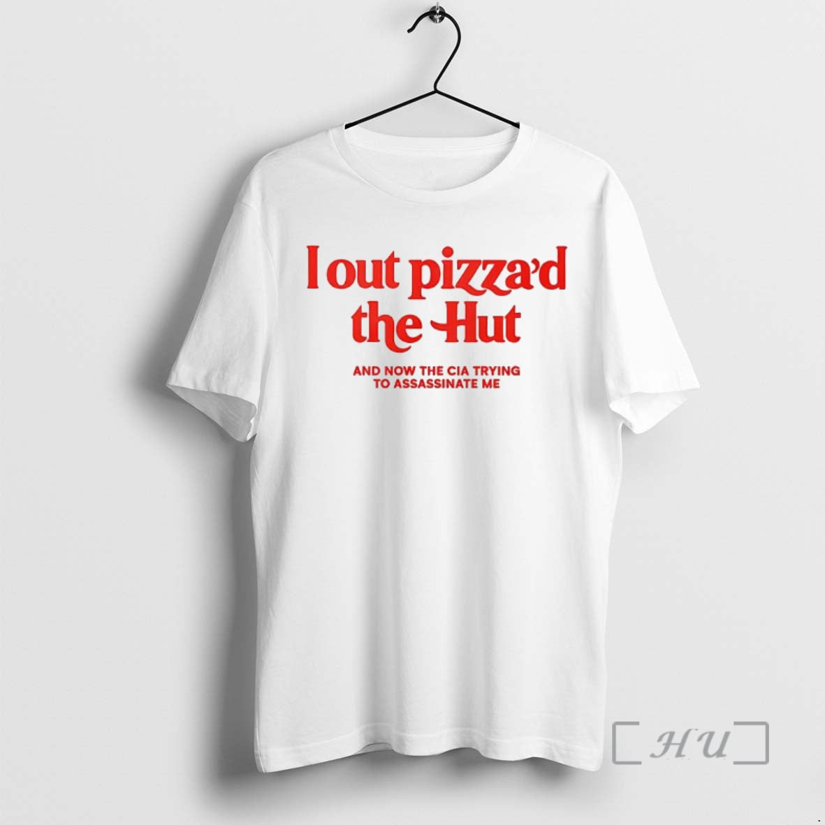 Officials I Out Pizzad The Hut T-Shirts, Hoodie, Sweatshirt | PodTeesHub.com