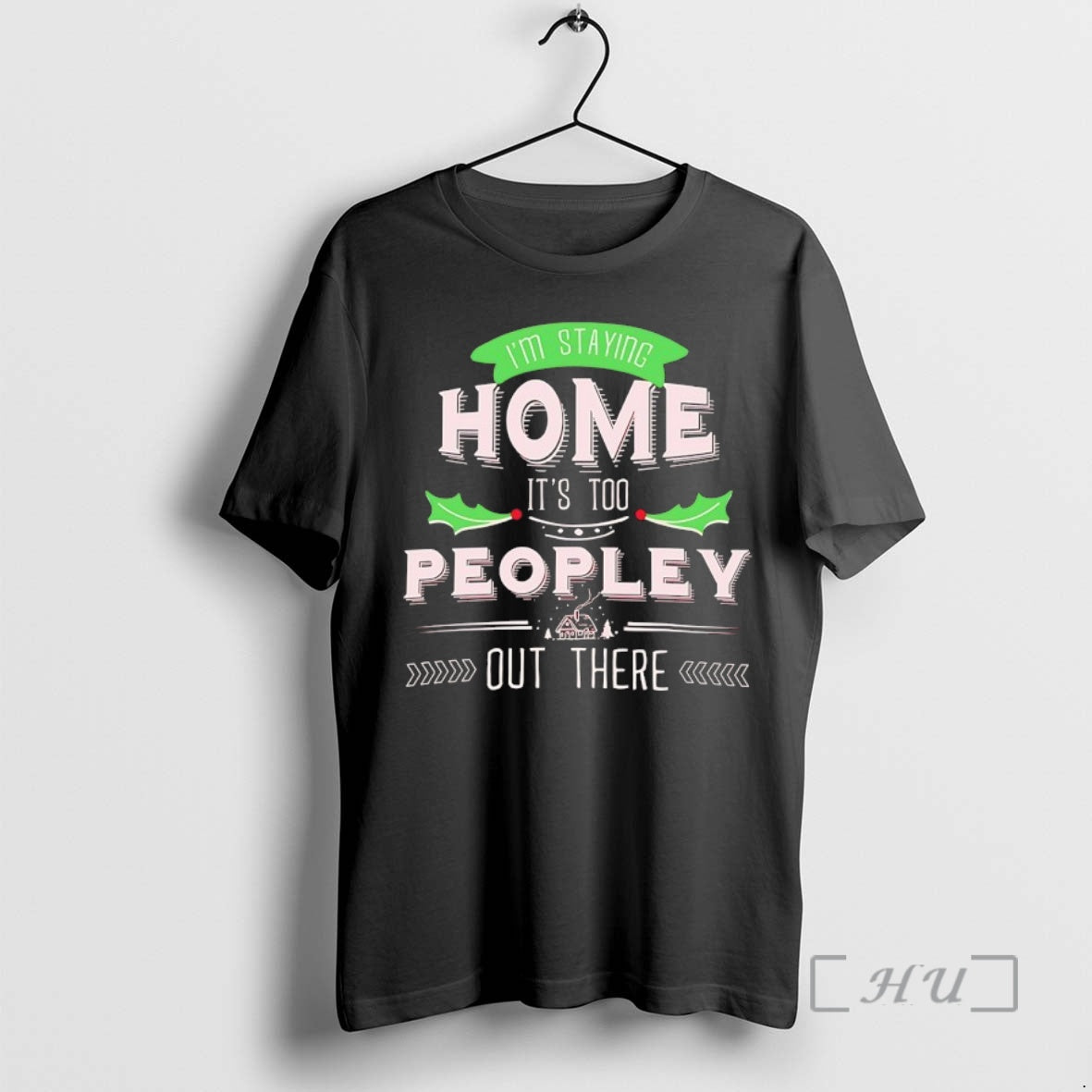 Officials Im Staying Home Its Too Peopley Out There T-Shirts, Hoodie, Sweatshirt | PodTeesHub.com