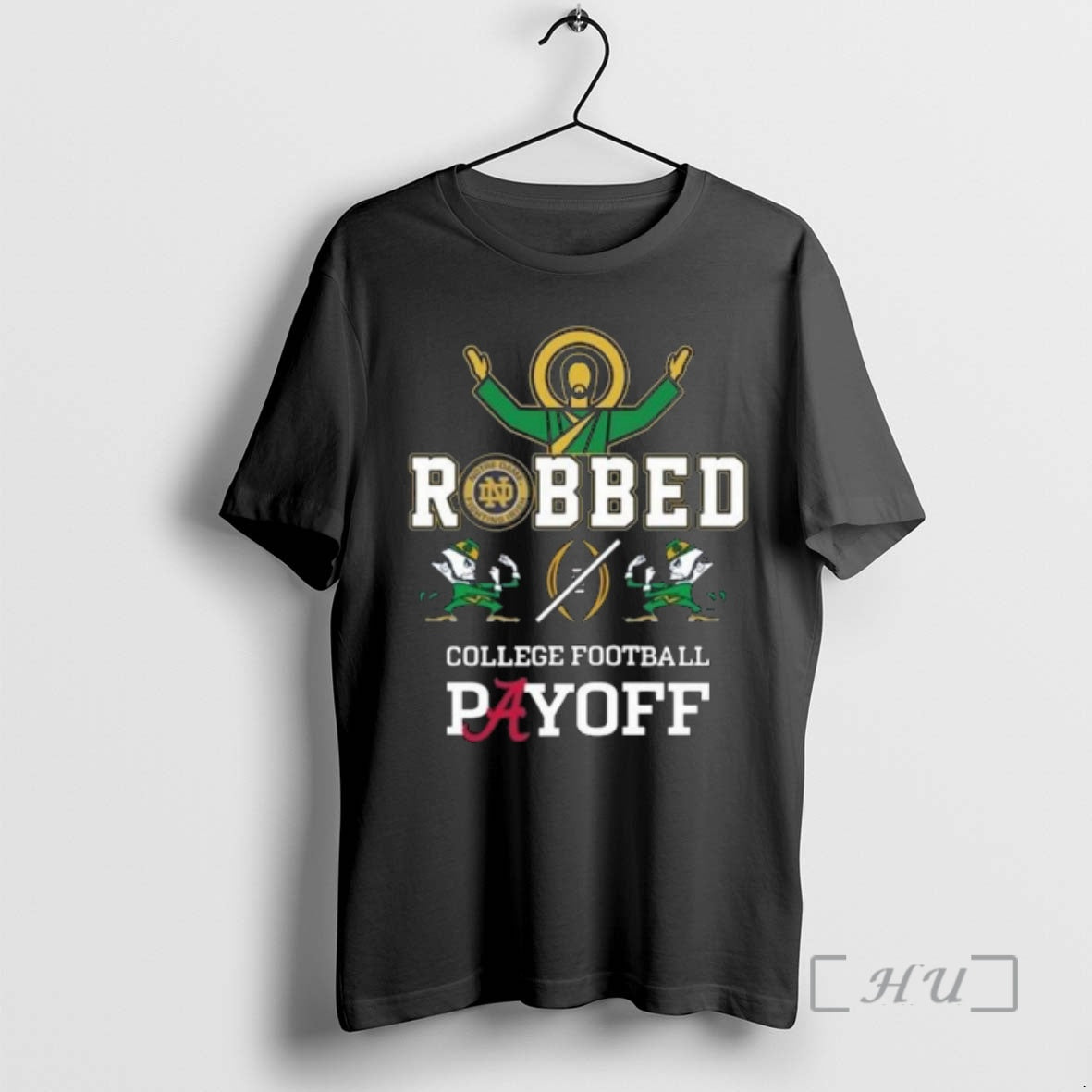 Officials Irish Robbed College Football Payoff2 2025 T-Shirts, Hoodie, Sweatshirt | PodTeesHub.com