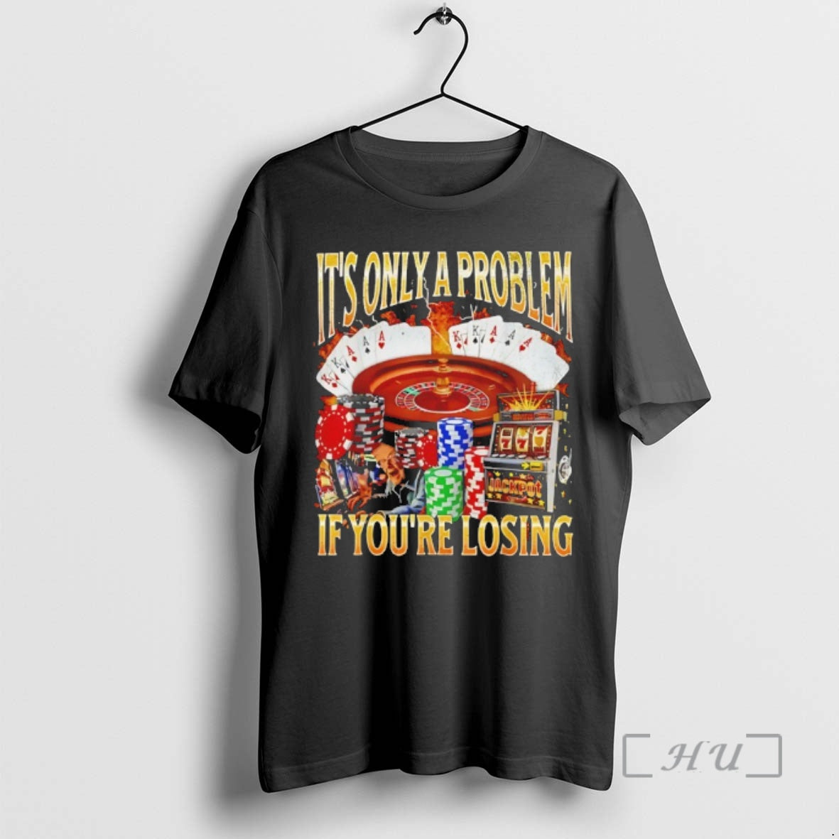 Officials Its Only A Problem If Youre Losing T-Shirts, Hoodie, Sweatshirt | PodTeesHub.com