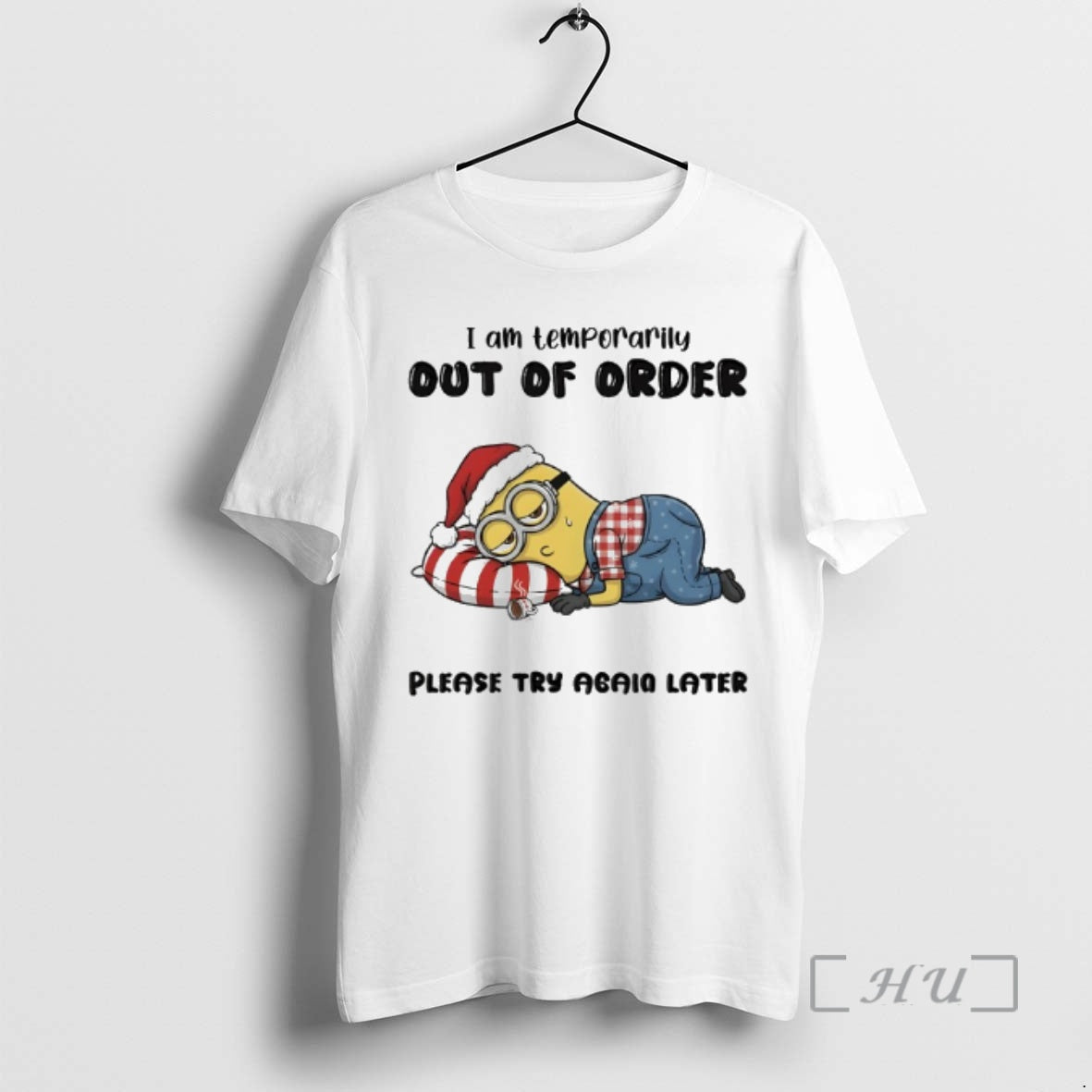 Officials Minion I Am Temporarily Out Of Order Please Try Again Later Premium T Shirts Hoodie, Sweatshirt | PodTeesHub.com