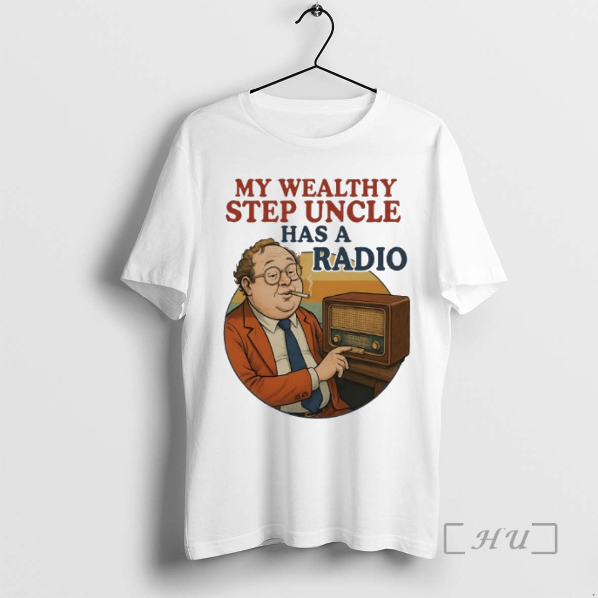 Officials My Wealthy Step Uncle Has A Radio Vintage T-Shirts, Hoodie, Sweatshirt | PodTeesHub.com