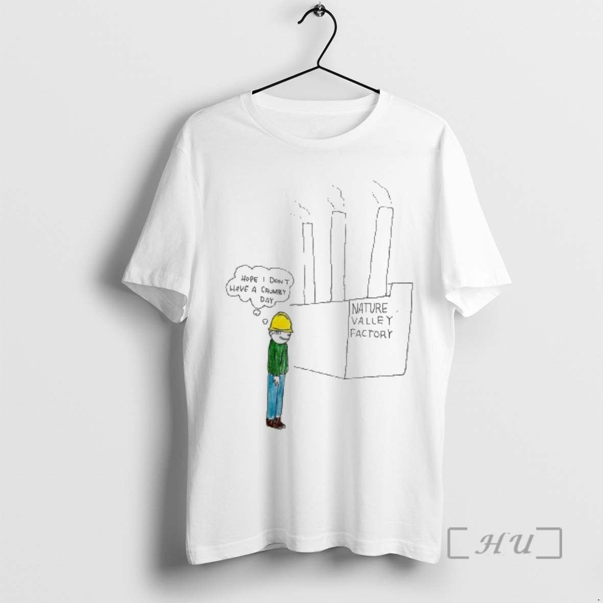 Officials Nature Valley Factory Hope I Dont Have A Crumby Day Premium T Shirts Sweater Hoodie, Sweatshirt | PodTeesHub.com