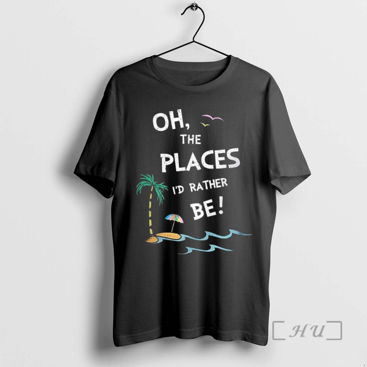 Officials Oh The Places Id Rather Be Beach T-Shirts, Hoodie, Sweatshirt | PodTeesHub.com