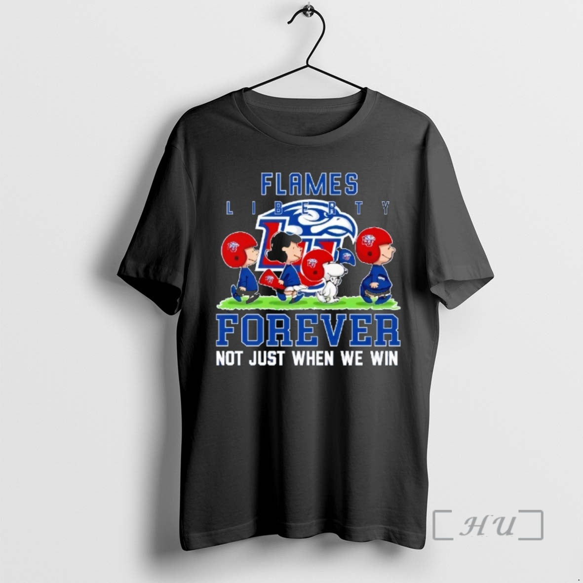 Officials Peanuts Liberty Flames Forever Not Just When We Win T-Shirts, Hoodie, Sweatshirt | PodTeesHub.com