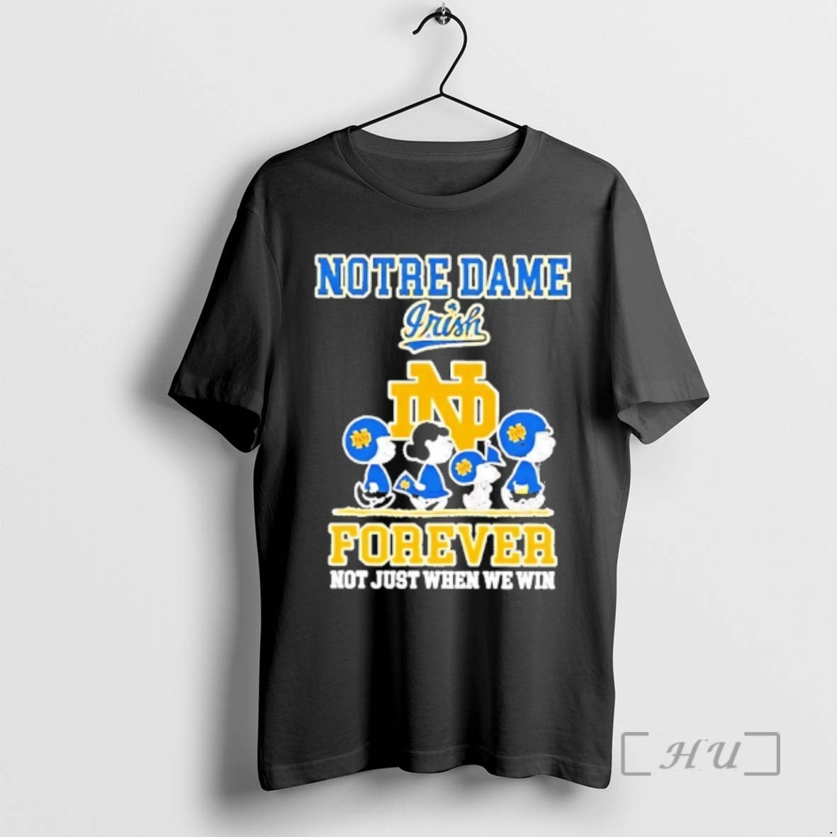 Officials Peanuts Notre Dame Fighting Irish Forever Not Just When We Win Premium T Shirts Hoodie, Sweatshirt | PodTeesHub.com