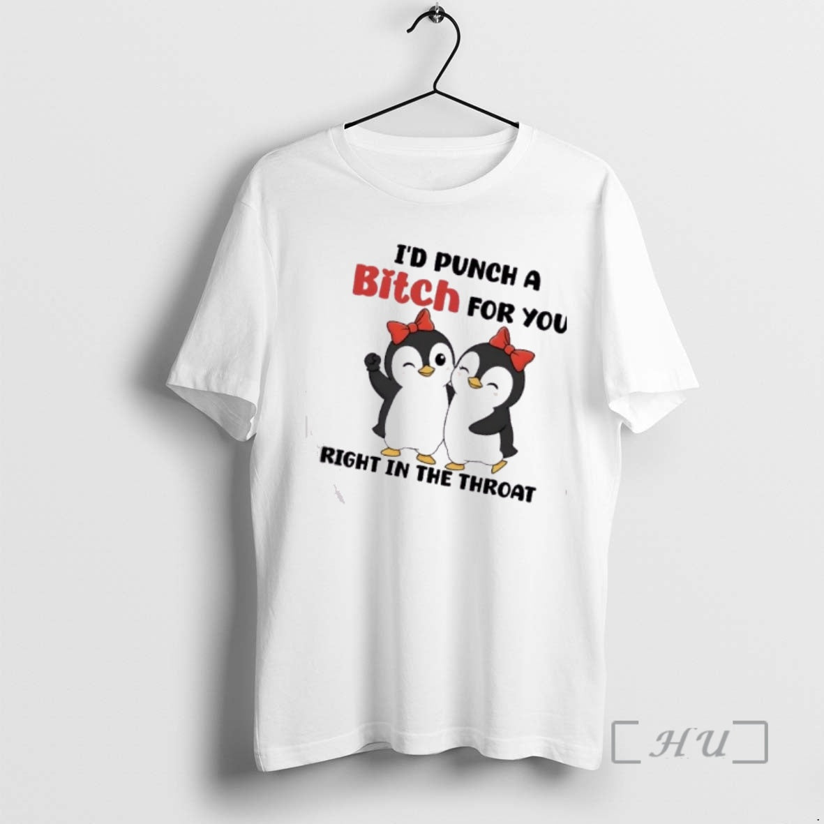 Officials Penguins Id Punch A Bitch For You Right In The Throat Premium T Shirts Hoodie, Sweatshirt | PodTeesHub.com