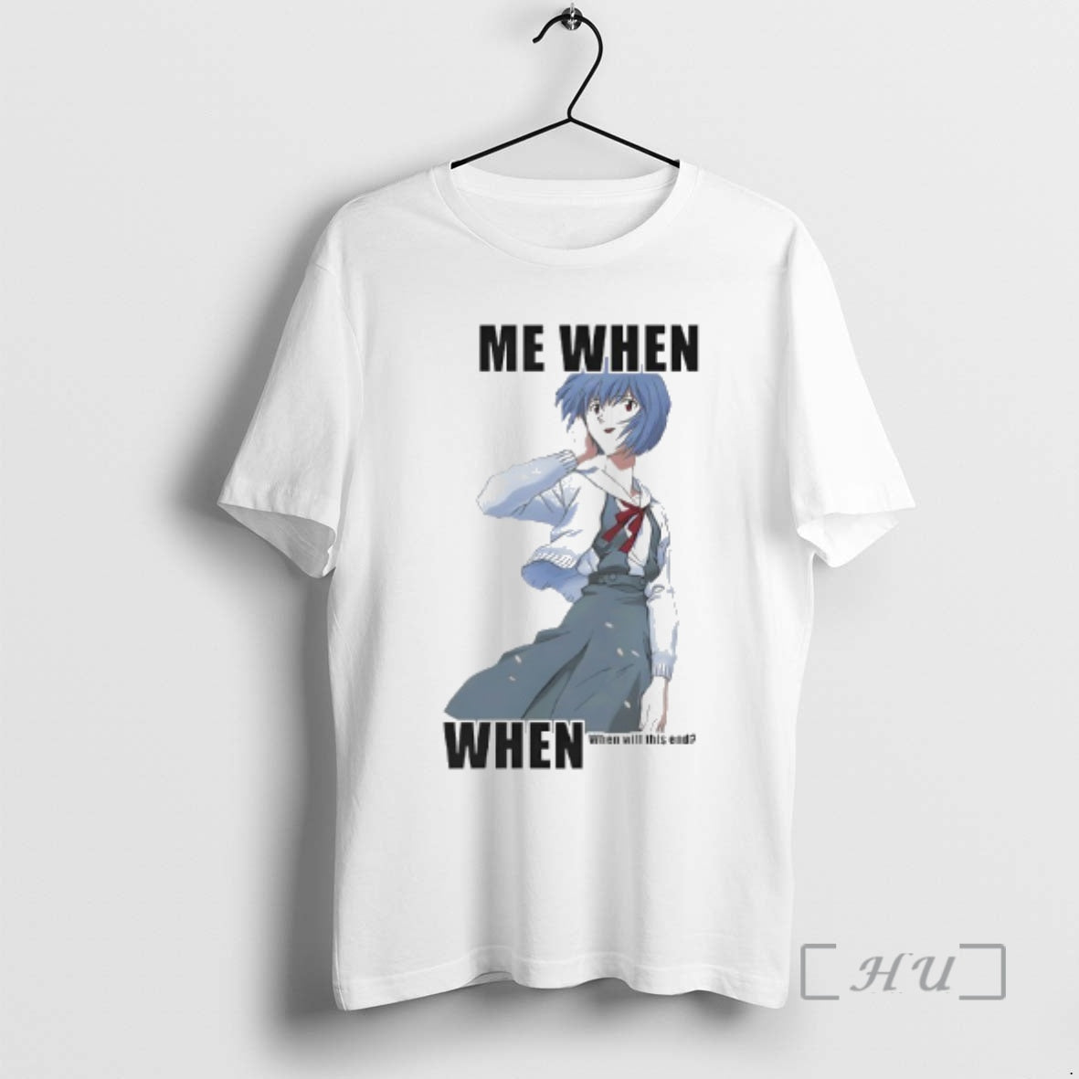 Officials Rei Ayanami Me When When When Will This End T-Shirts, Hoodie, Sweatshirt | PodTeesHub.com