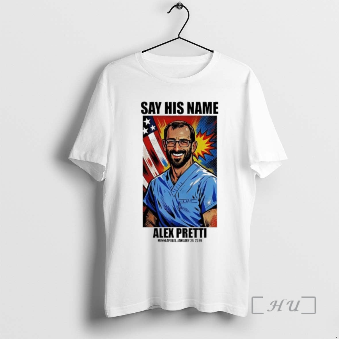 Officials Say His Name Alex Pretti Minneapolis January 24th 2026 T-Shirts, Hoodie, Sweatshirt | PodTeesHub.com