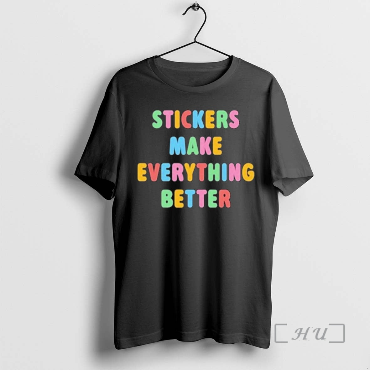 Officials Stickers Make Everything Better T-Shirts, Hoodie, Sweatshirt | PodTeesHub.com