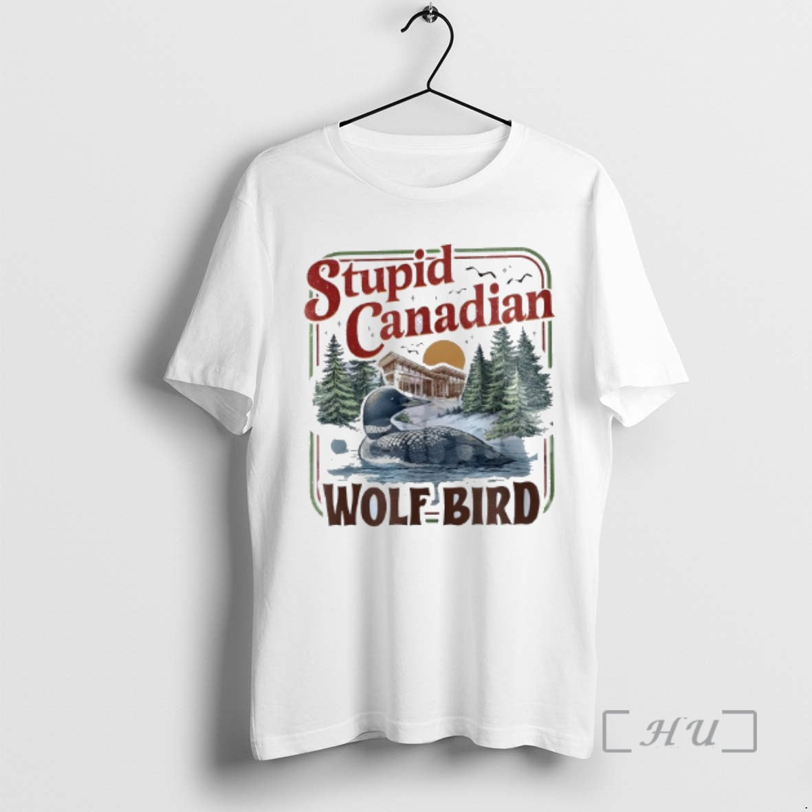 Officials Stupid Canadian Wolf Bird Vintage T-Shirts, Hoodie, Sweatshirt | PodTeesHub.com
