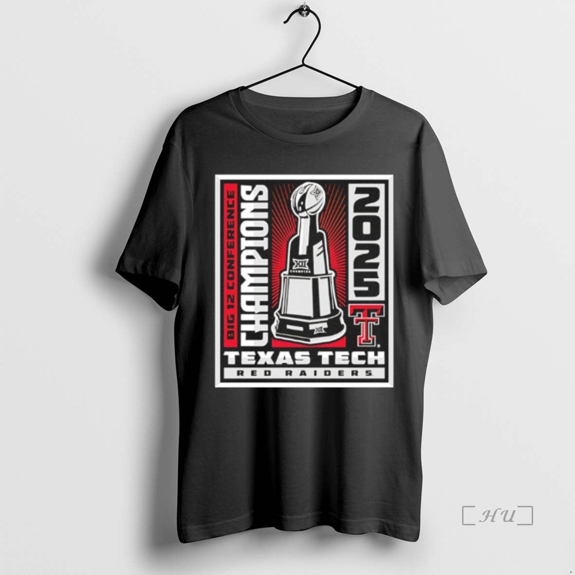 Officials Texas Tech Big 12 Conference Champions Winner Win Trophy T-Shirts, Hoodie, Sweatshirt | PodTeesHub.com