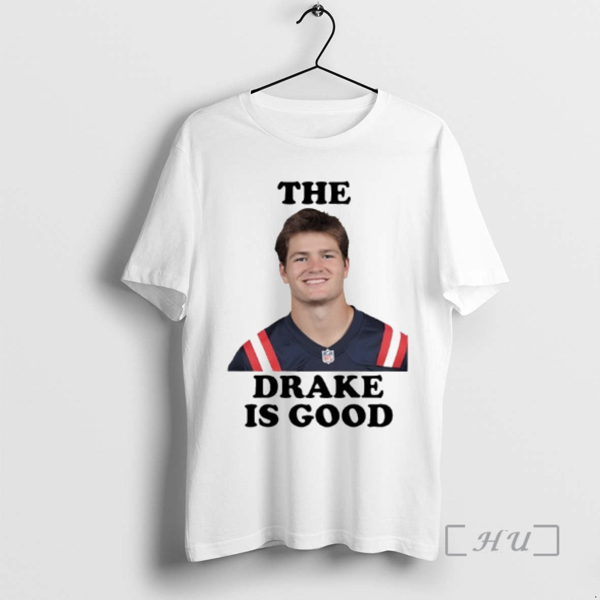 Officials The Drake Is Good Drake Maye Football T-Shirts, Hoodie, Sweatshirt | PodTeesHub.com