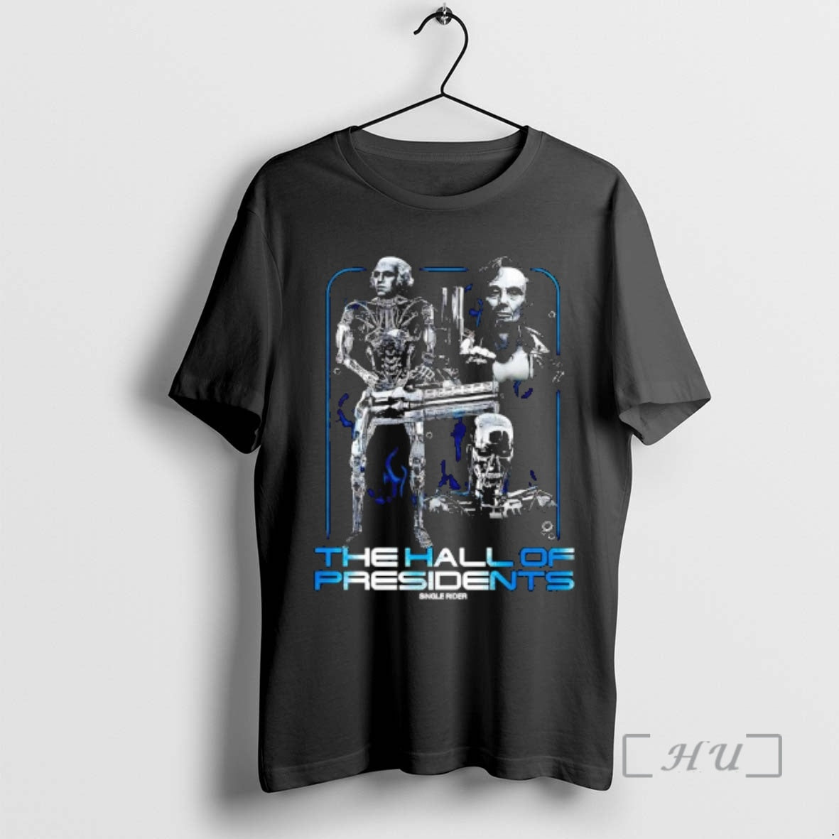 Officials The Hall Of Presidents Single Rider Graphic T-Shirts, Hoodie, Sweatshirt | PodTeesHub.com