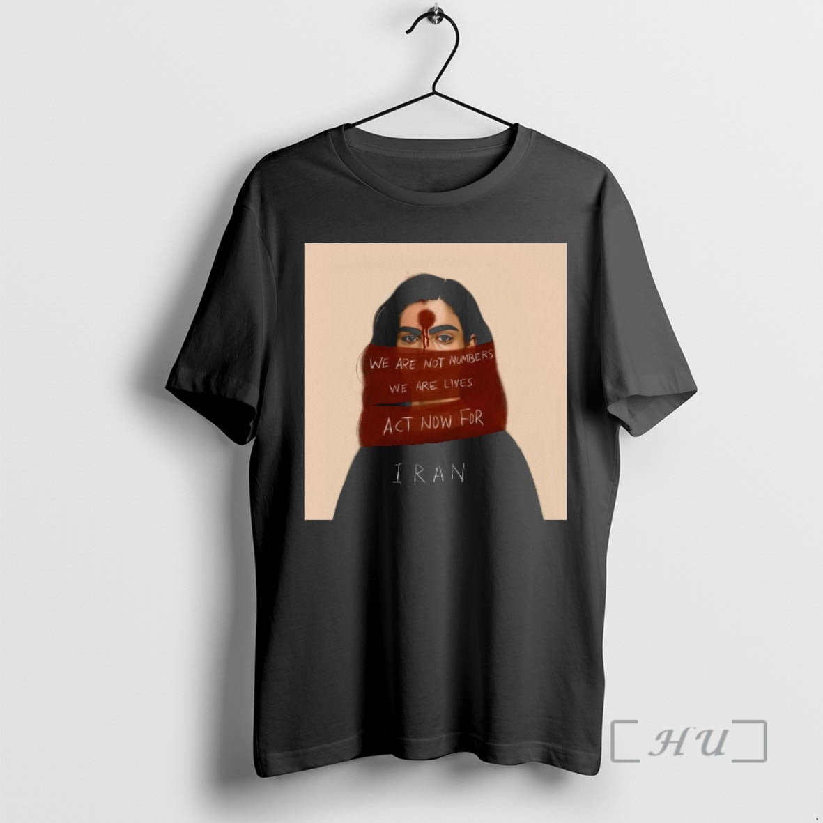 Officials We Are Not Numbers We Are Lives Act Now For Iran Premium T Shirts Hoodie, Sweatshirt | PodTeesHub.com