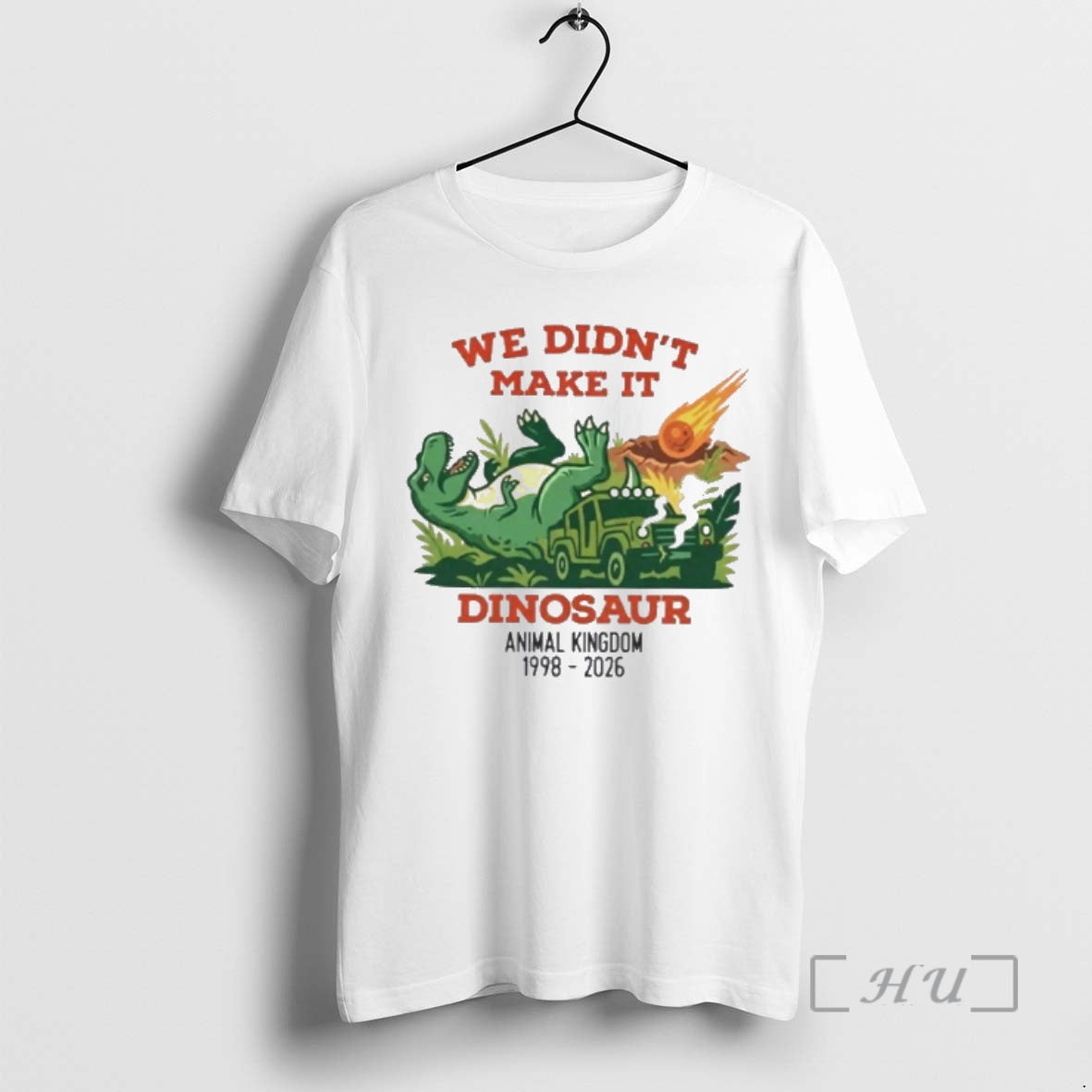 Officials We Didnt Make It Dinosaur Animal Kingdom 1998 2026 T-Shirts, Hoodie, Sweatshirt | PodTeesHub.com