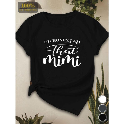 "Oh Honey I Am That Mimi" Women'S T-Shirt