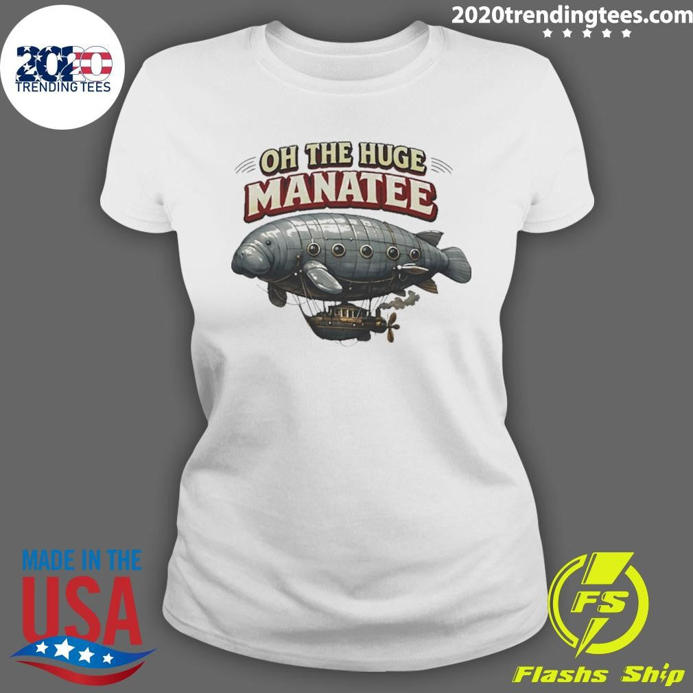 Oh The Huge Airship Manatee Shirt