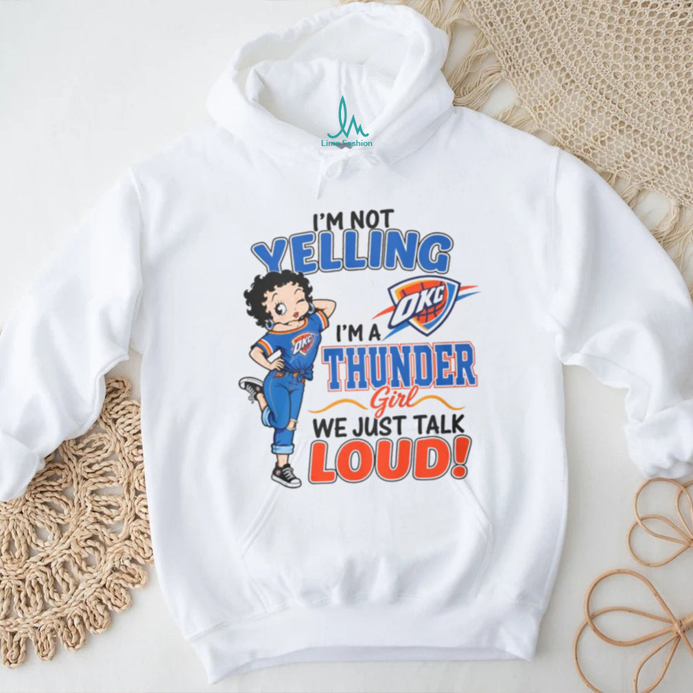 Oklahoma City Thunder Betty Boop Fan Loud Girl Shirt
