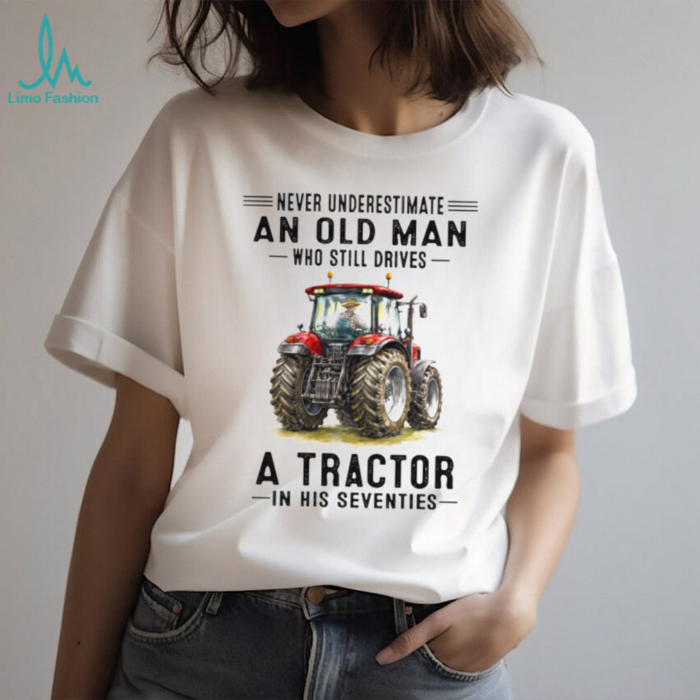 Old Man Driving Tractor Seventies Country Farmer Shirt