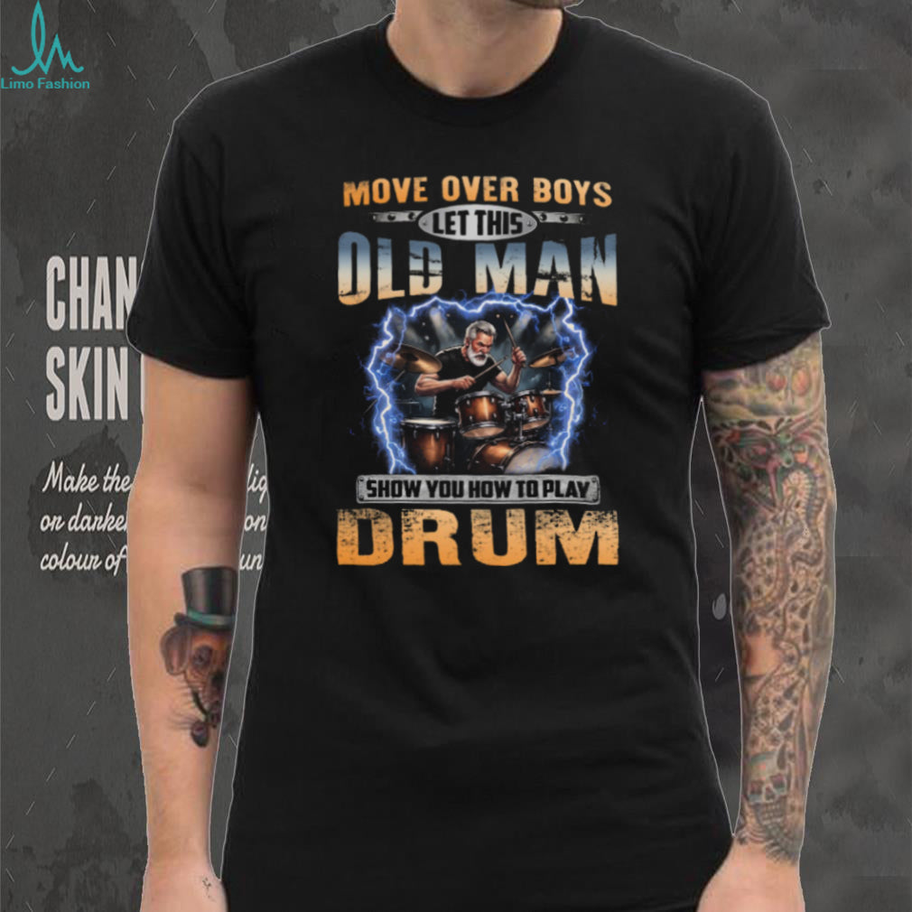 Old Man Drum Player Lightning Musician Gift Shirt