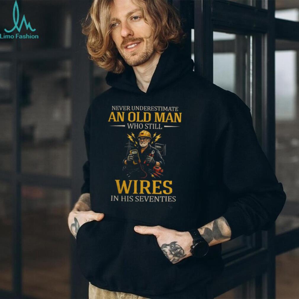 Old Man Electrician Seventies Theme Electrical Wire Senior T Shirt