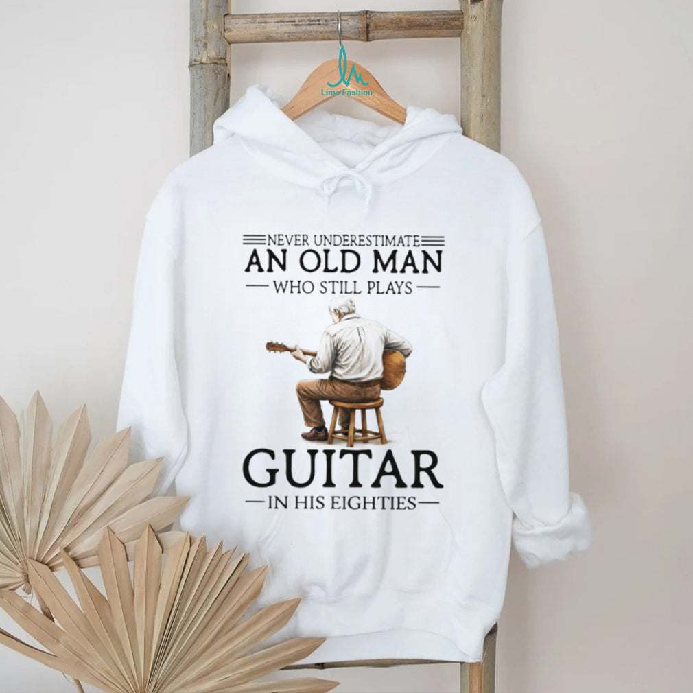 Old Man Guitar Player Eighties Birthday Gift Vintage Acoustic Musician Fan Shirt