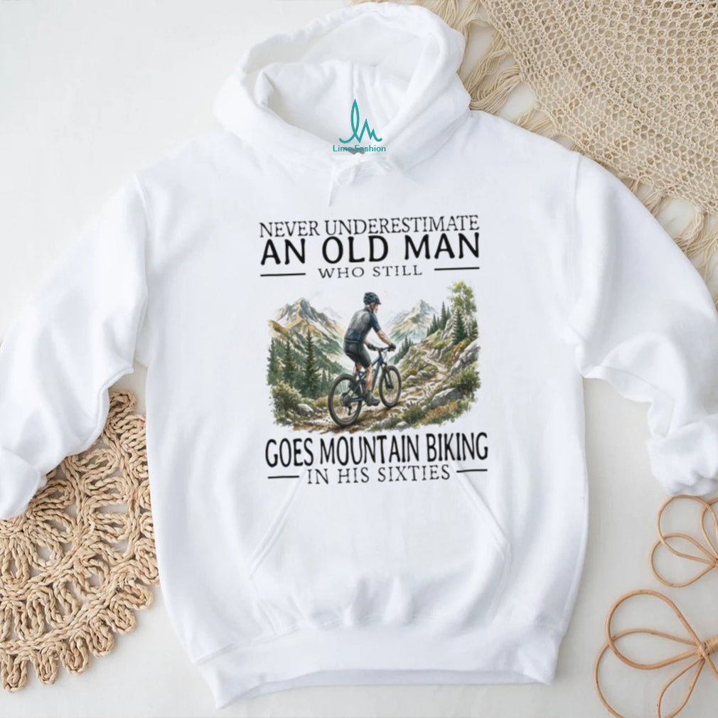 Old Man Mountain Biking Cyclist In His Sixties T Shirt