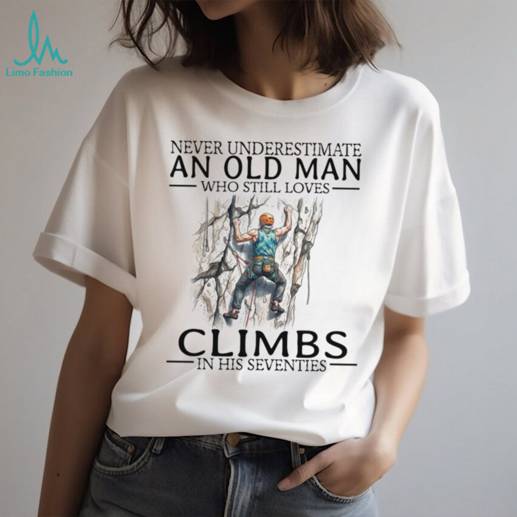 Old Man Rock Climber Rock Climbing Hobby Funny Graphic Shirt