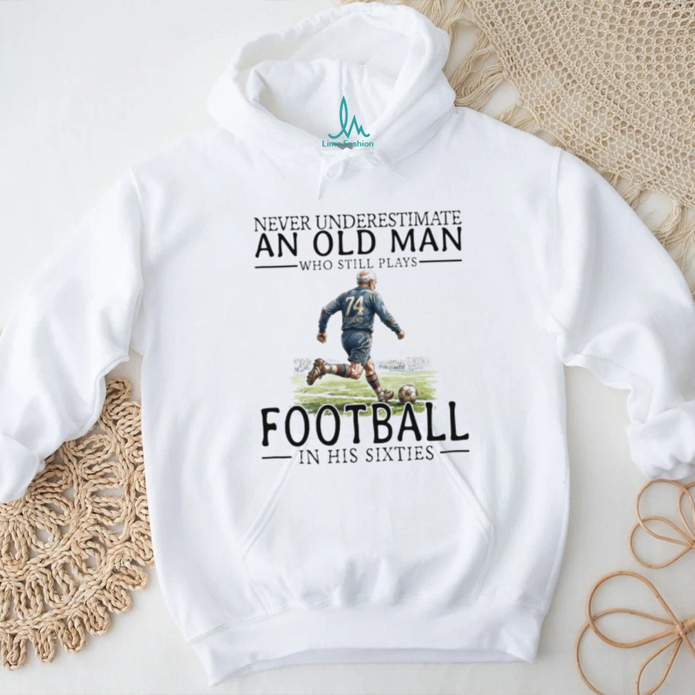 Old Man Soccer Player Legend In His Sixties Football T Shirt
