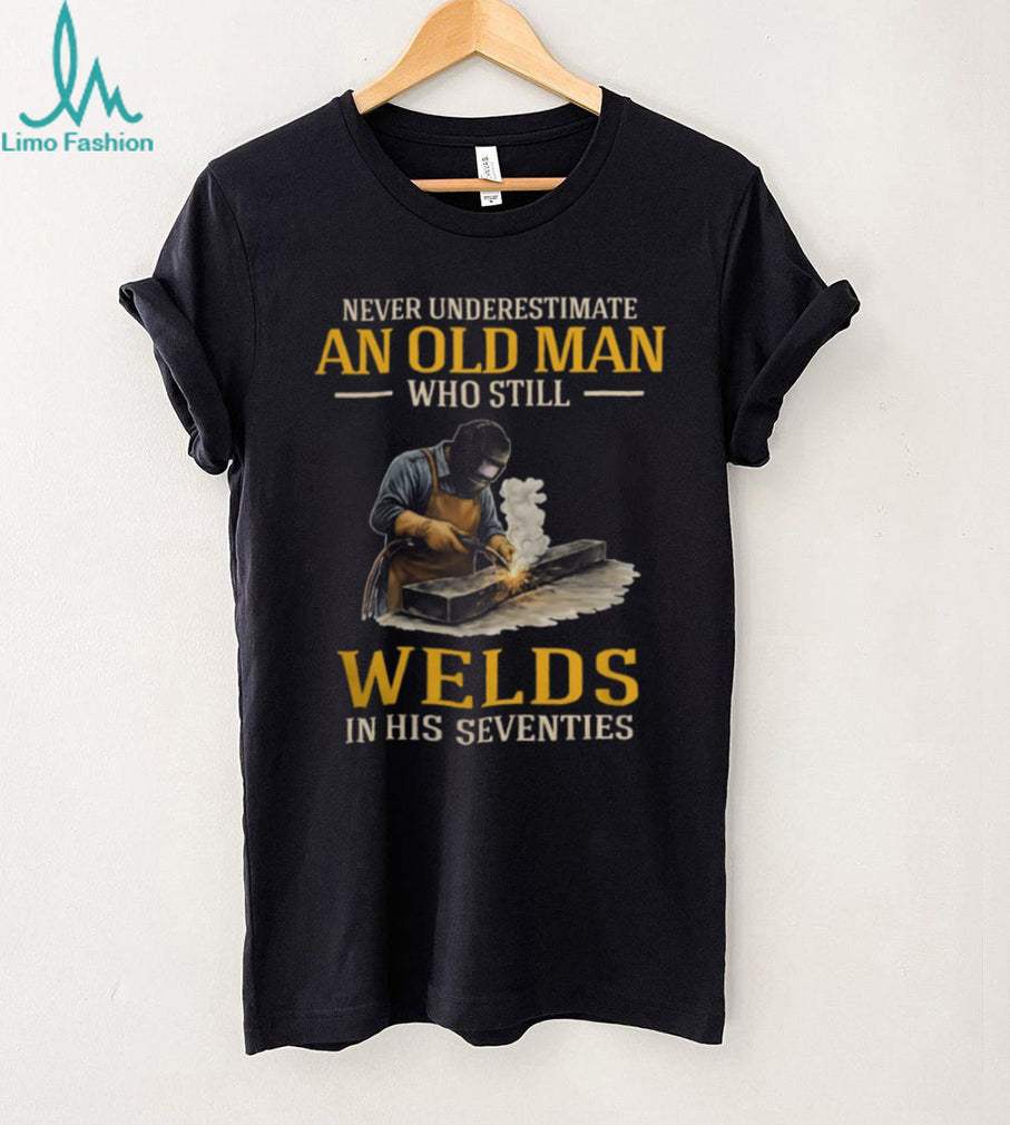 Old Man Welder Professional Seventies Trade Worker T Shirt
