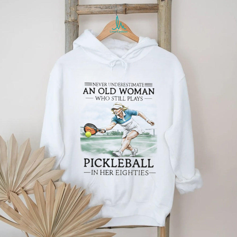 Old Woman Pickleball Player Eighties Birthday Gift Vintage Court Athlete Sport Shirt