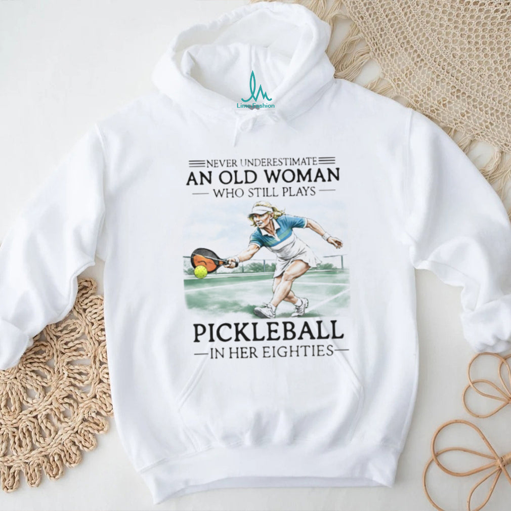 Old Woman Pickleball Player Eighties Birthday Gift Vintage Court Athlete Sport Shirt