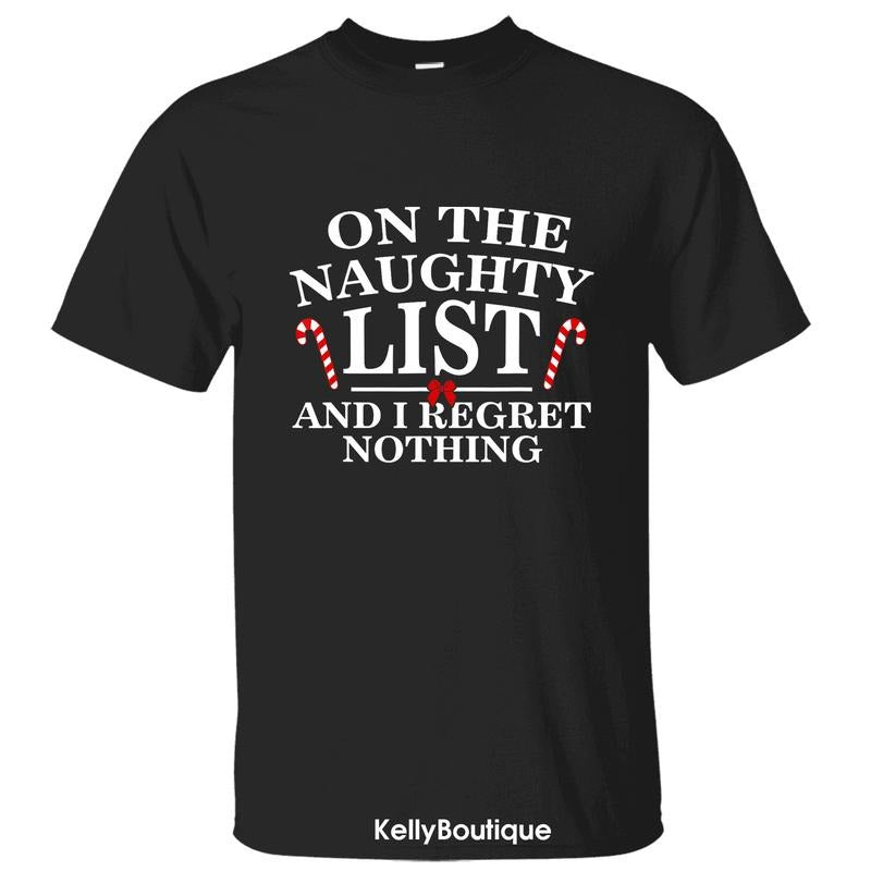 On The Naughty List And I Regret Nothing Funny Christmas T-Shirt, Trendy Christmas Season Graphic Design Unisex Cotton...