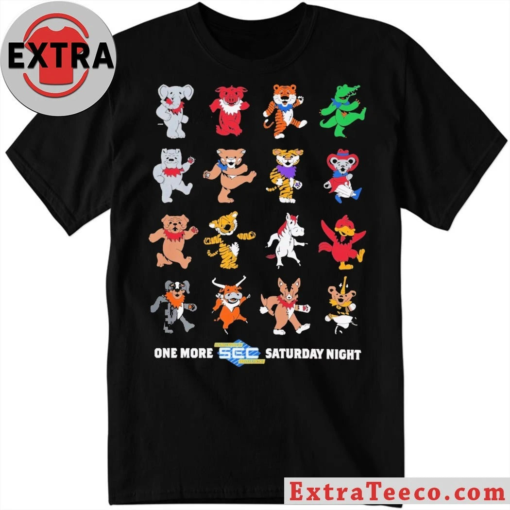 One More SEC Football Saturday Night Mascots of the teams in the Southeastern Conference Shirt