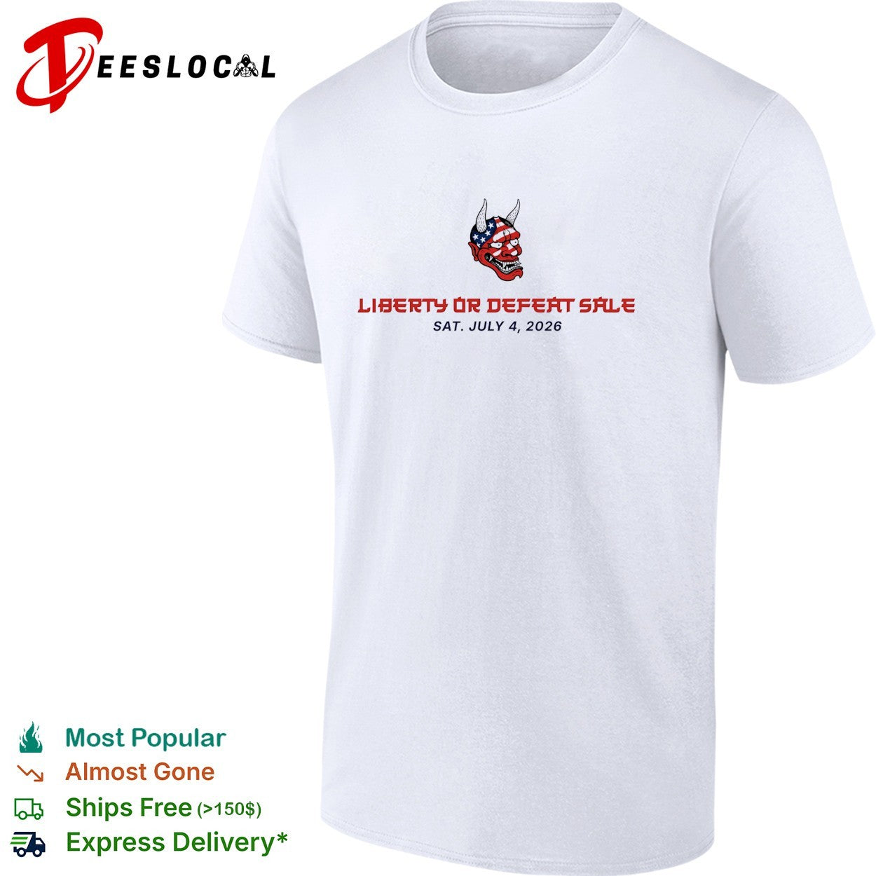 Oni mask liberty or defeat July 4 2026 shirt