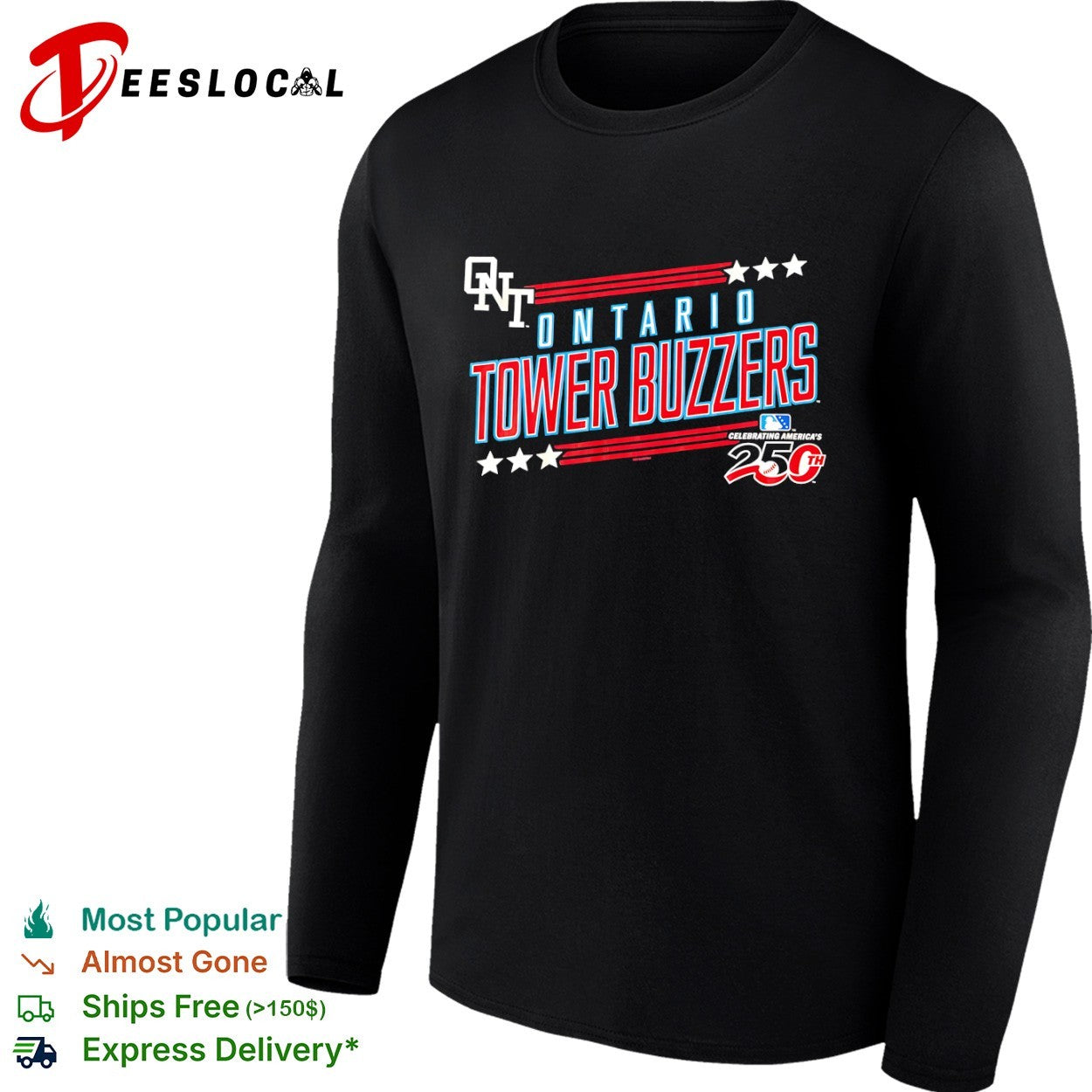 Ontario Tower Buzzers Celebrating Americas 250th MLB shirt