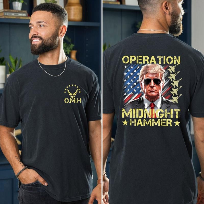Operation Midnight Hammer Shirts, Patriotic Shirt, Trump Supporters Shirts Unisex Tee, Trending Graphic Tee style 04...