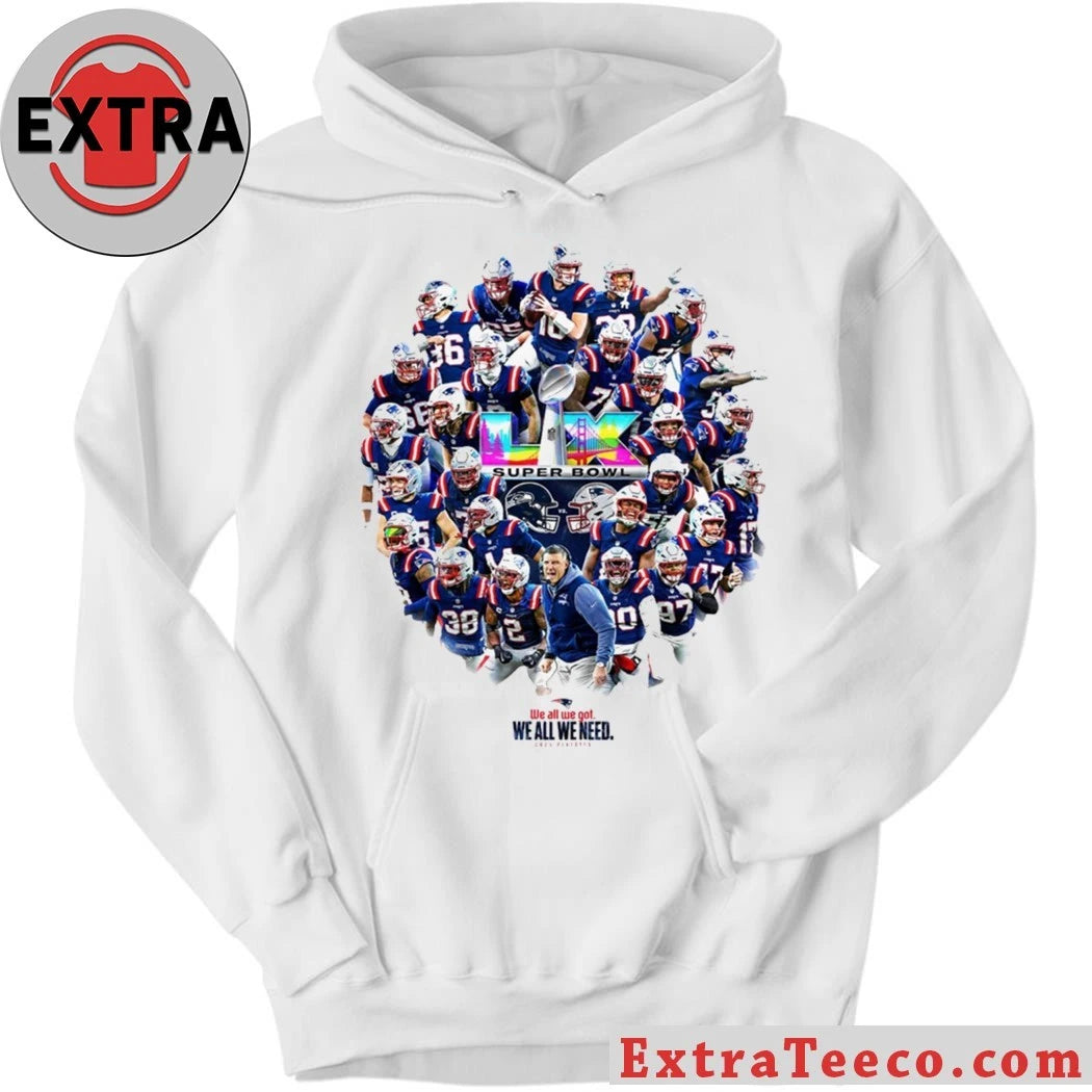 Original 2026 Patriots SB LX We All We Got Logo Shirt