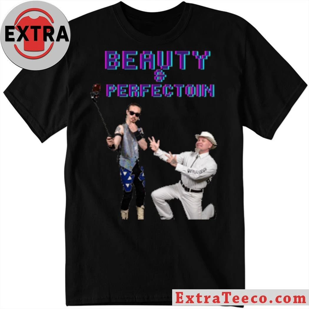Original Beauty and Perfection At The Front &amp; Its Picture-Perfect Time At The Back Shirt