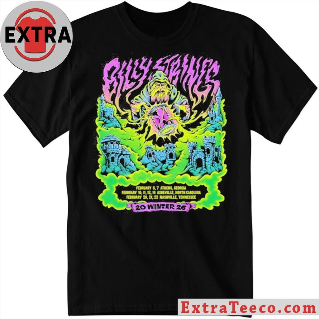Original Billy Strings Winter 2026 Shirt With Dates